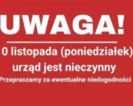 NIECZYNNY URZĄD GMINY 10 listopada 2025 roku