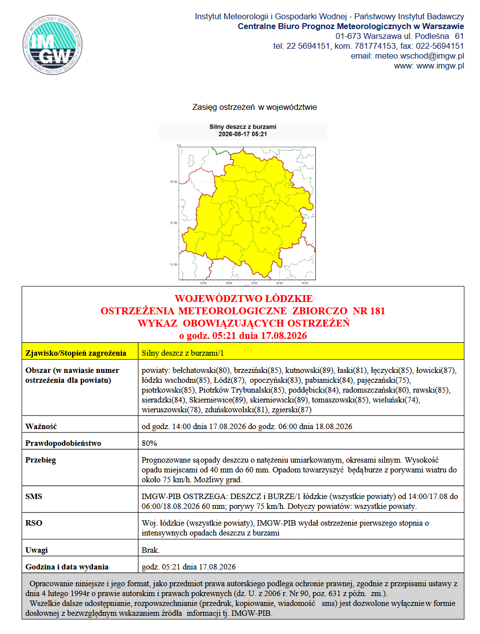 OSTRZEŻENIA METEOROLOGICZNE ZBIORCZO NR 181 WYKAZ OBOWIĄZUJĄCYCH OSTRZEŻEŃ o godz. 05:21 dnia 17.08.2026